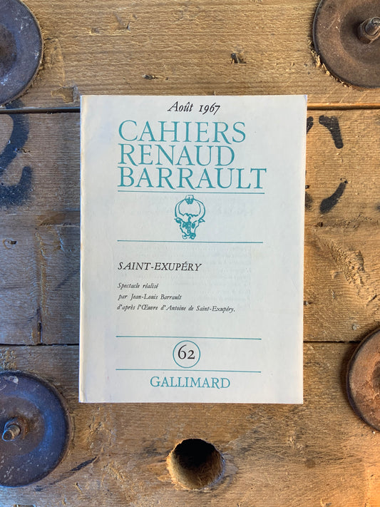 Saint-Éxupery [ Cahiers Renaud Barrault numéro 62 ]