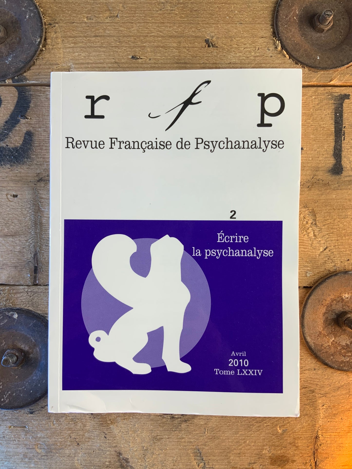 Revue Française de Psychanalyse : Écrire la psychanalyse