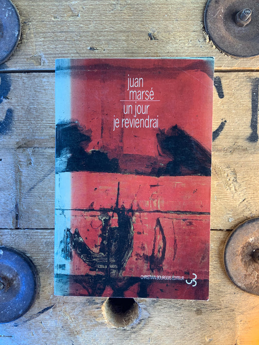 Un jour je reviendrai - Juan Marsé