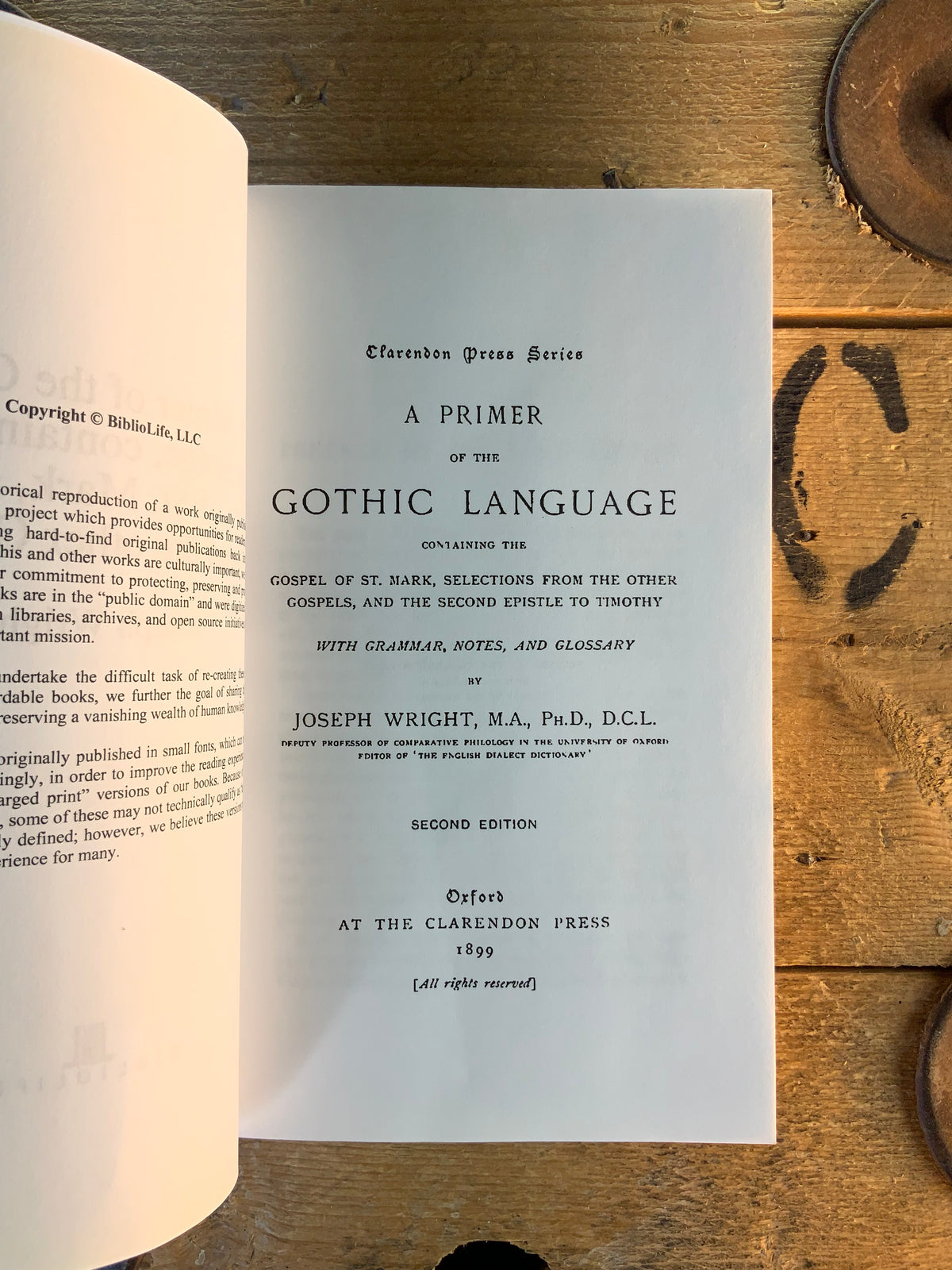 A primer of the Gothic Language Containing the Gospel of St. Mark, Selections from the Other Gospel - Joseph Wright