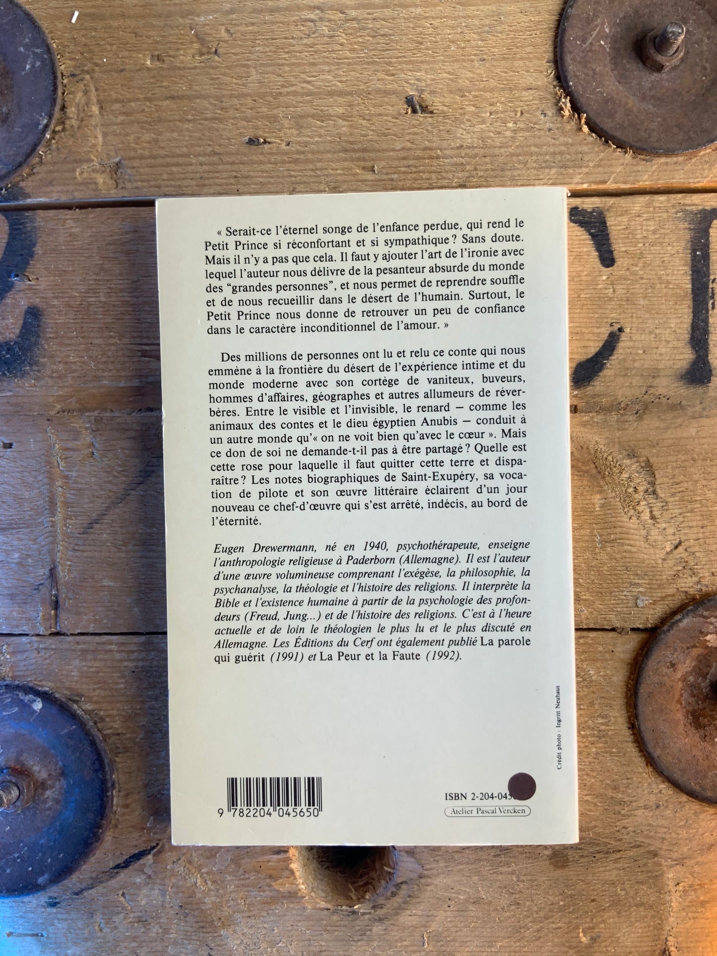 L’essentiel est invisible . Une lecture psychanalytique du Petit Prince - Eugen Drewermann