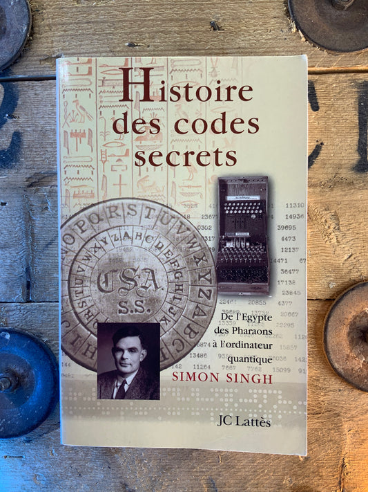 Histoire des codes secrets - Simon Singh