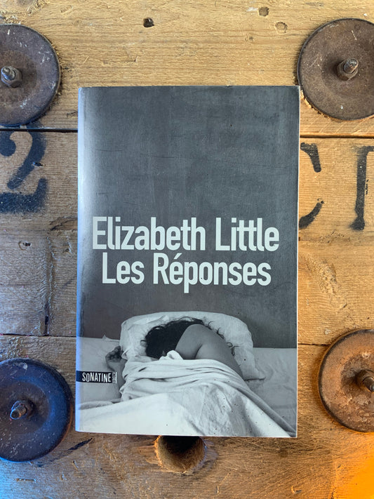 Les réponses - Elizabeth Little