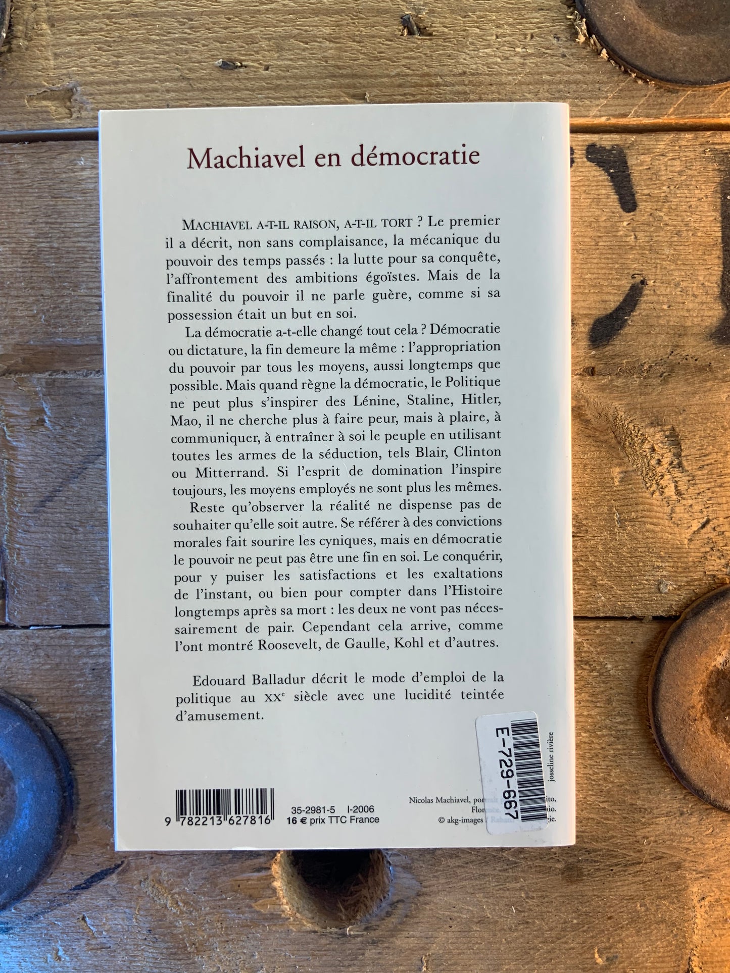 Machiavel en démocratie : mécanique du pouvoir - Edouard Balladur