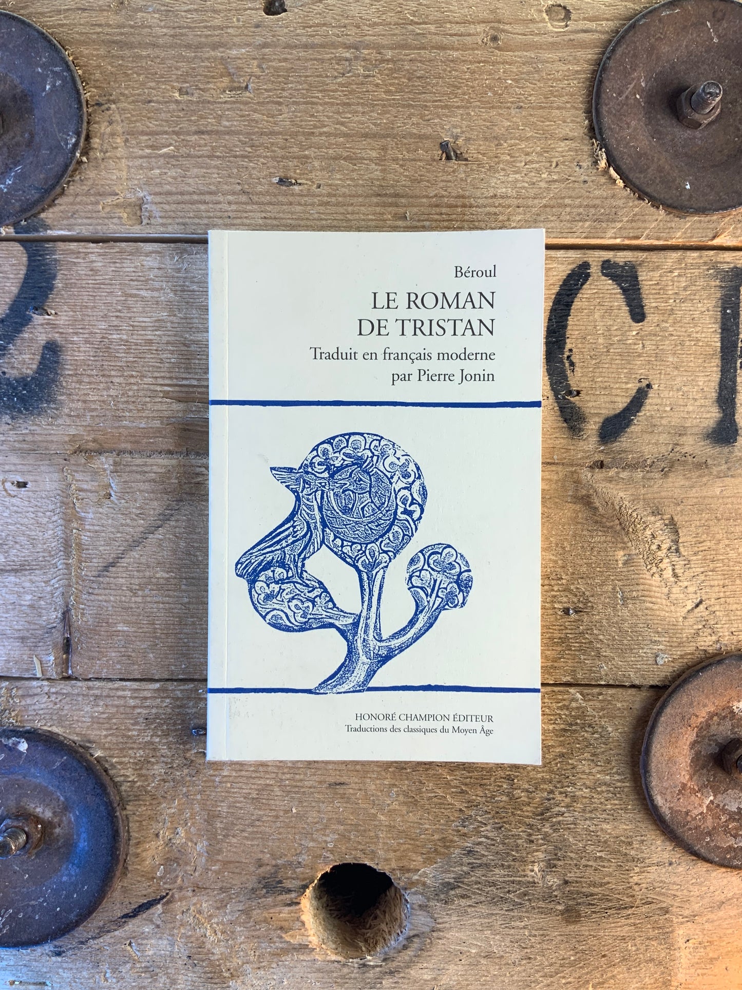 Le roman de Tristan traduit de l’ancien français par Pierre Jonin