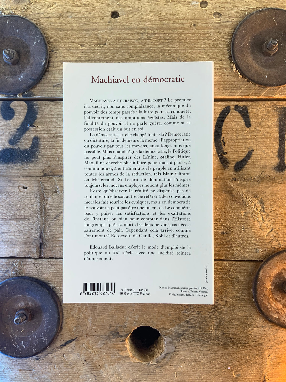 Machiavel en démocratie : mécanique du pouvoir - Édouard Balladur