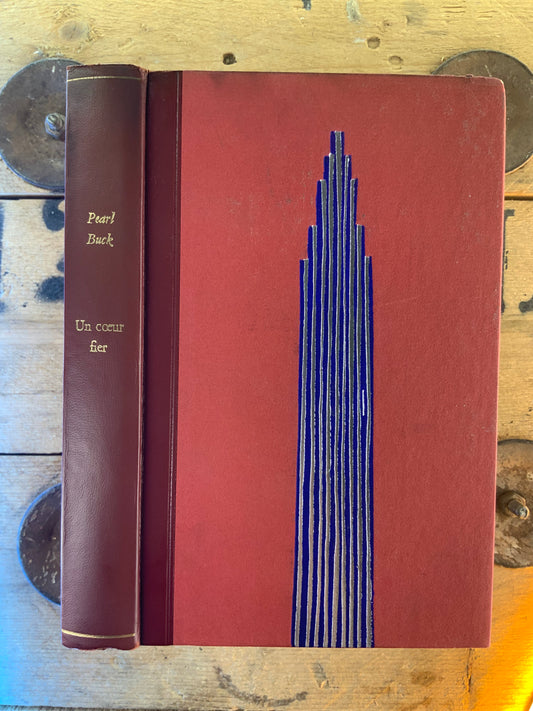 Un cœur fier - Pearl Buck [ édition numérotée - Nº 1268 ]