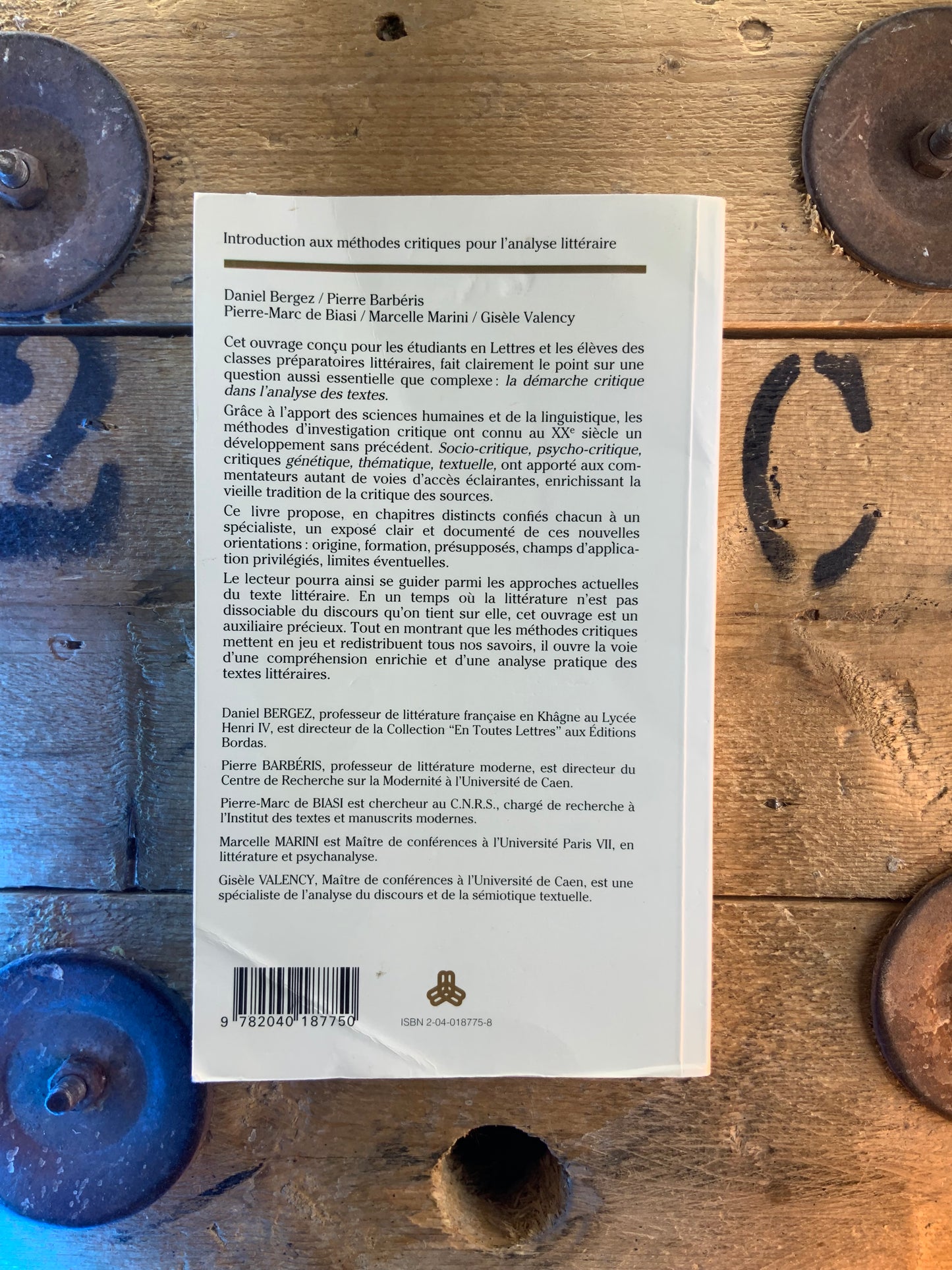 Introduction aux Méthodes Critiques pour l’analyse littéraire -D. Bergez, P. Barbéris, P.-M. de Biasi, M. de Marini, G. Valency