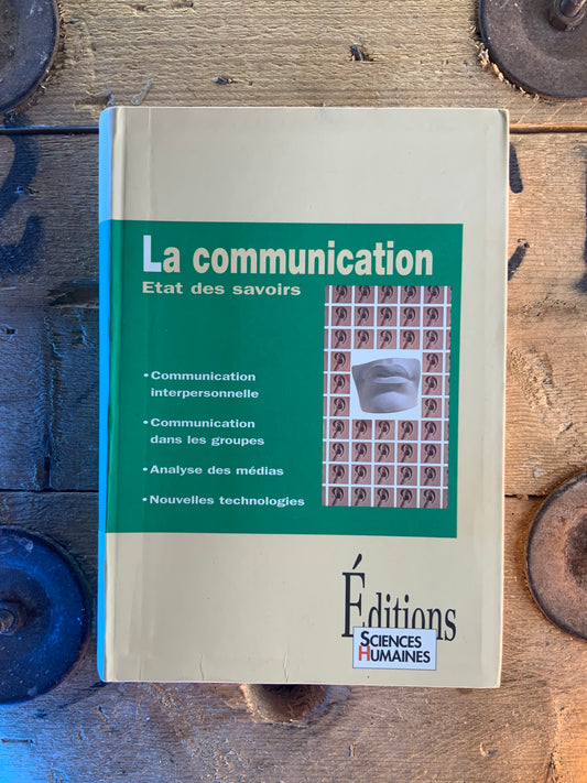 La communication : état des savoirs