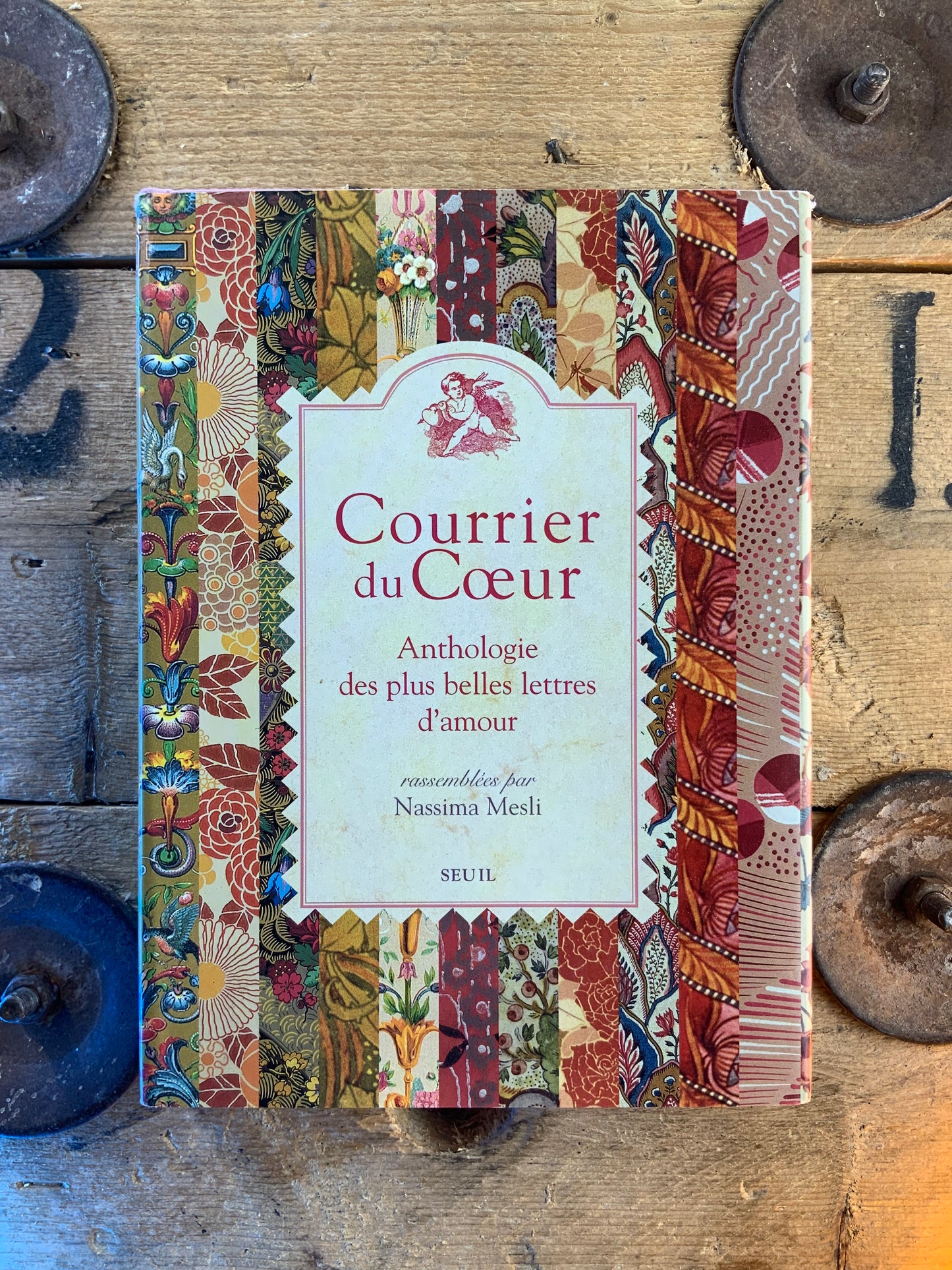 Courrier du Cœur : anthologies des plus belles lettres d’amour - Nassima Mesli