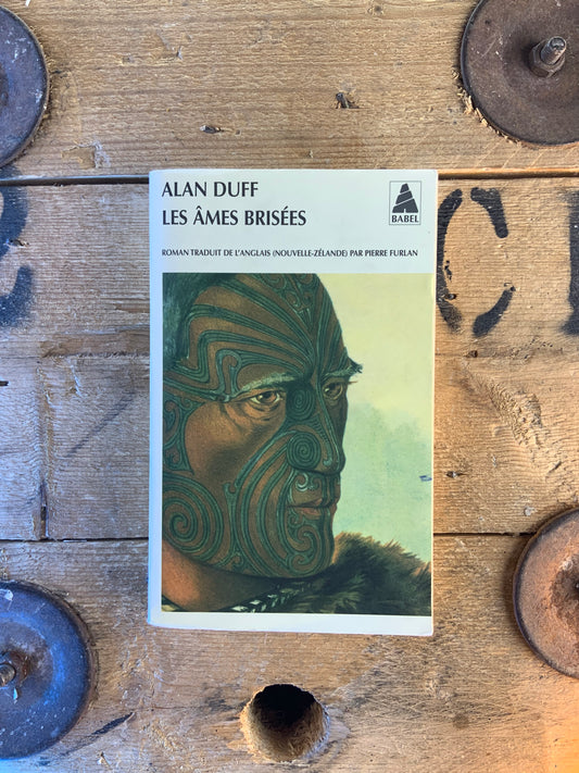 Les âmes brisées - Alan Duff