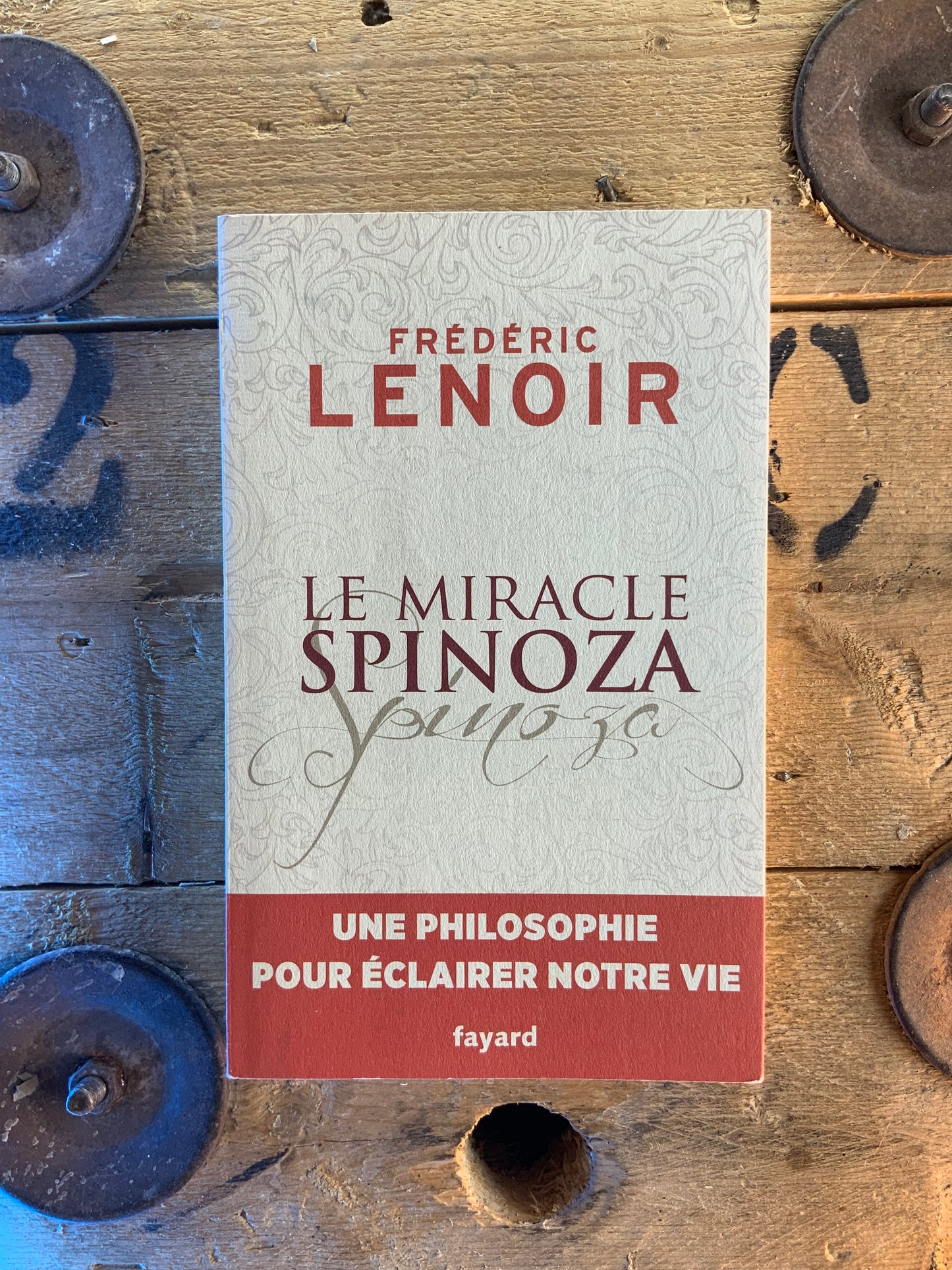 Le miracle Spinoza - Frédéric Lenoir