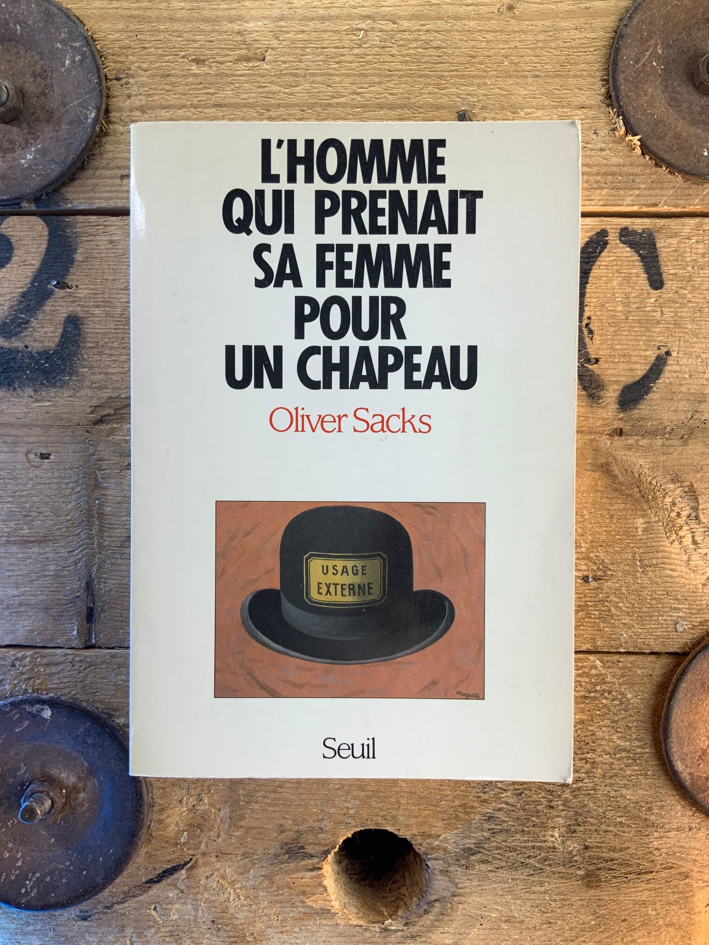 L’homme qui prenait sa femme pour un chapeau - Oliver Sacks