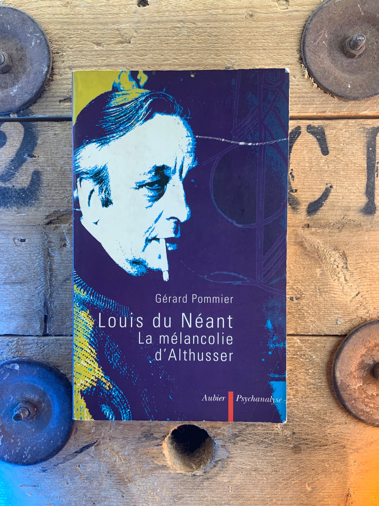 Louis du Néant : la mélancolie d’Althusser - Gérard Pommier