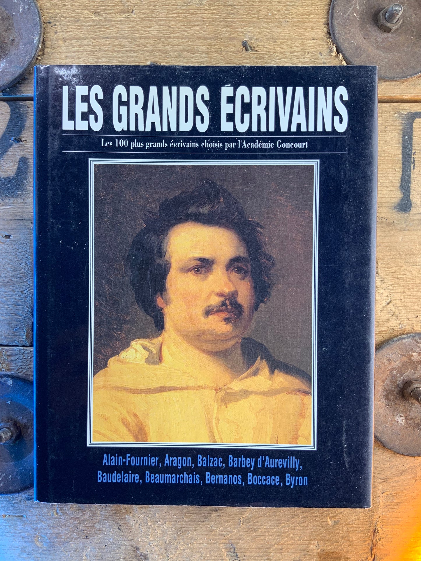 Les grands écrivains : Alain-Fournier, Aragon, Balzac, Barbey d’Aurevilly, Baudelaire, Beaumarchais, Bernanos, Boccace, Byron