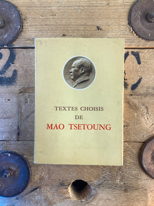 Textes choisis de Mao Tsetoung