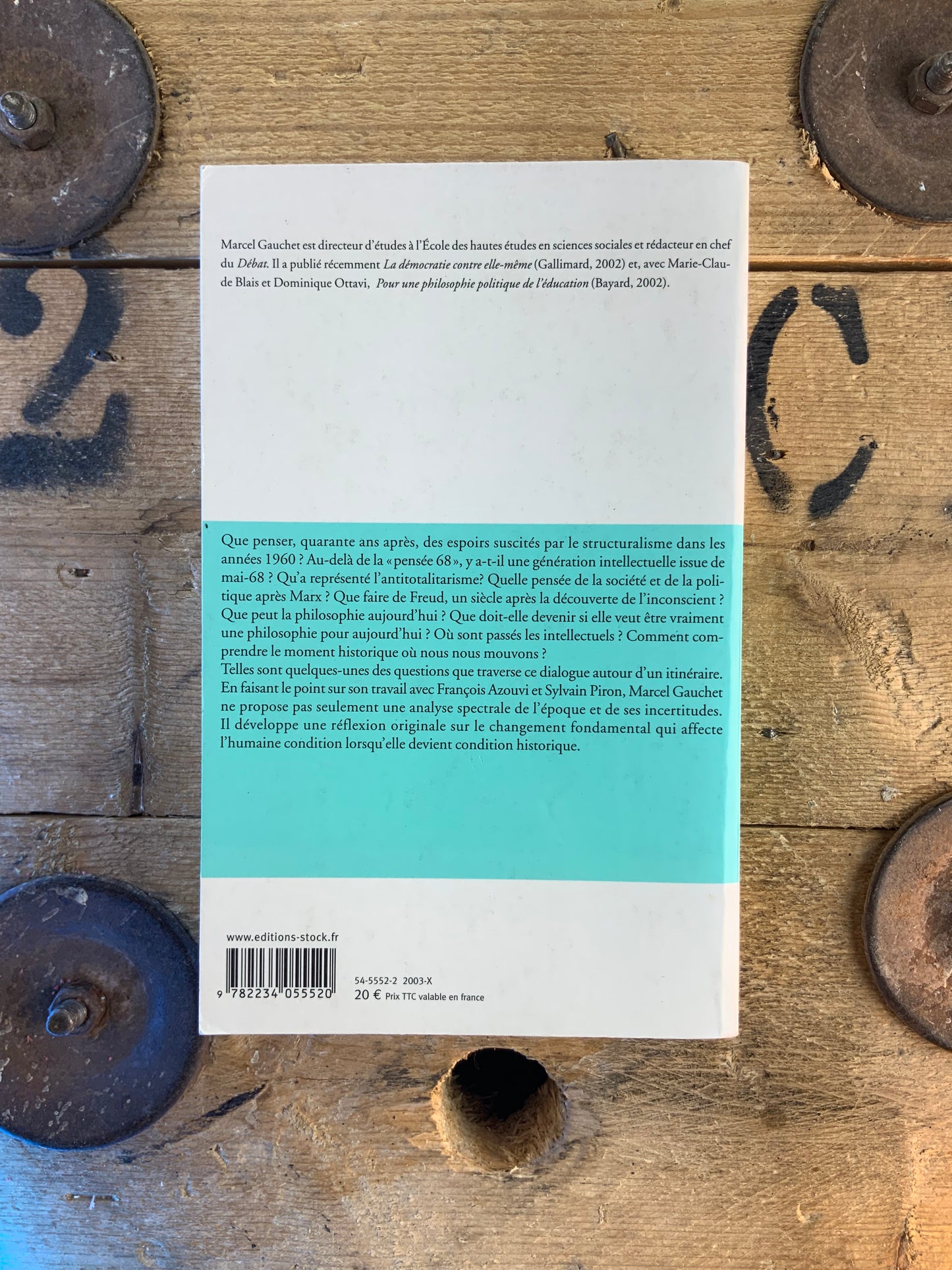 La condition historique - Marcel Gauchet