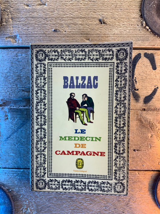 Le médecin de campagne - Honoré De Balzac