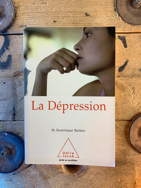 La dépression - Dr Dominique Barnier