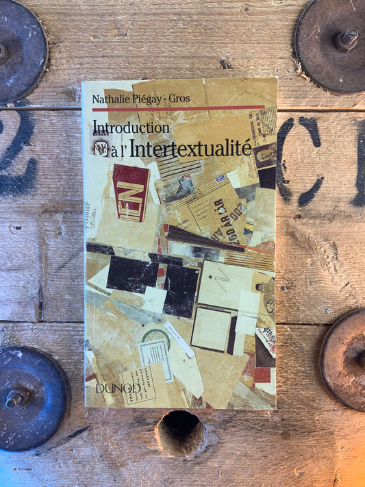 Introduction à l’intertextualité - Nathalie Piégay-Gros