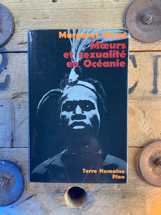 Mœurs et sexualité en Océanie - Margaret Mead