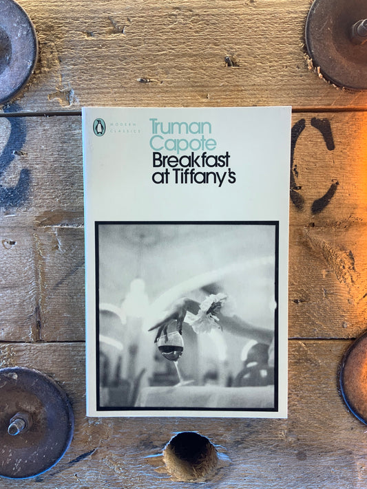 Breakfast at Tiffany’s - Truman Capote