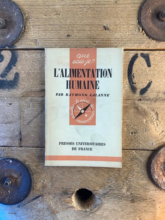 L’alimentation humaine - Raymond Lalanne