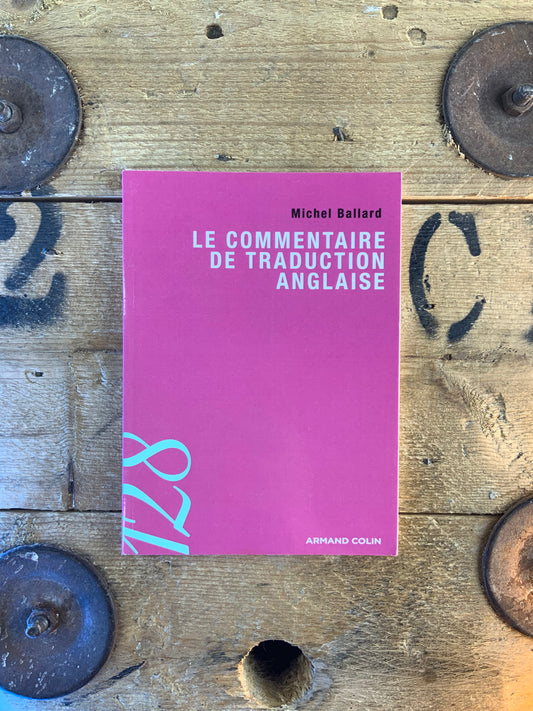 Le commentaire de traduction anglaise - Michel Ballard
