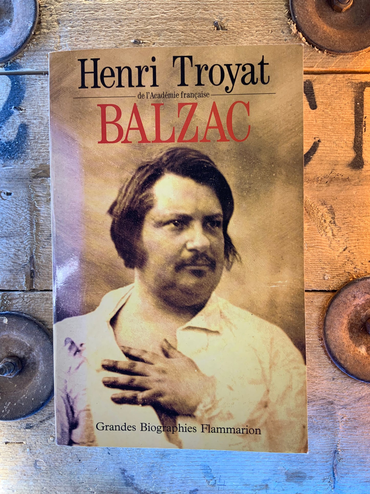 Balzac - Henri Troyat