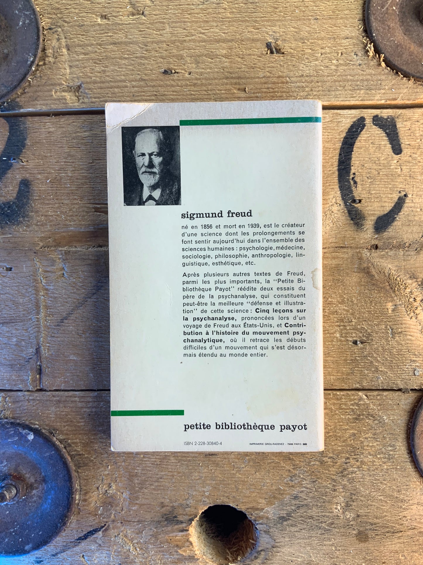 Cinq leçons sur la psychanalyse, suivi de Contribution à l’histoire du mouvement psychanalytique - Sigmund Freud