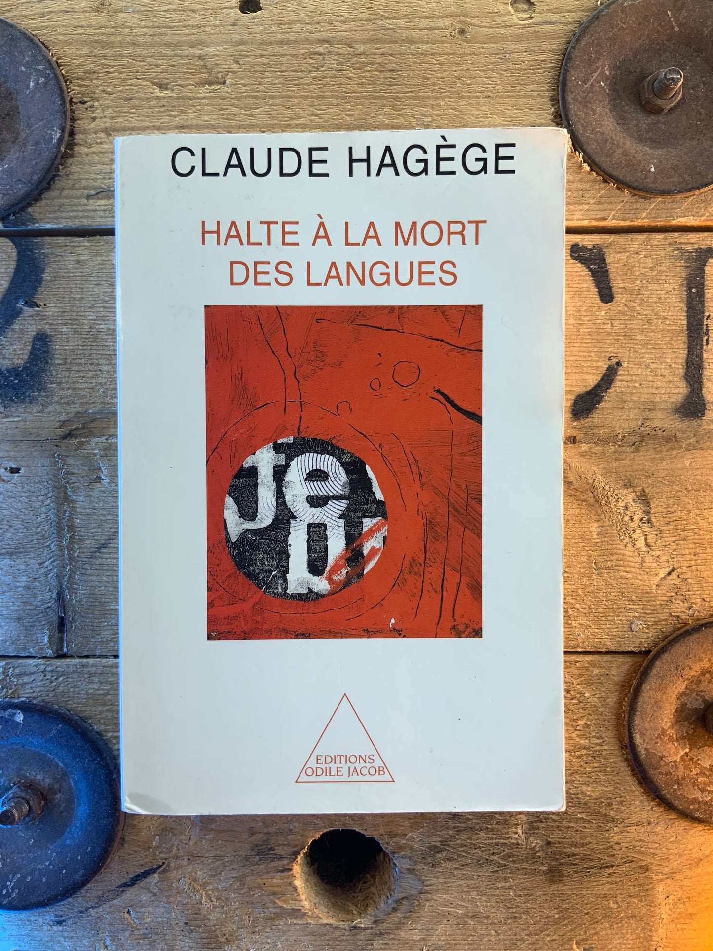 Halte à la mort des langues - Claude Hagège