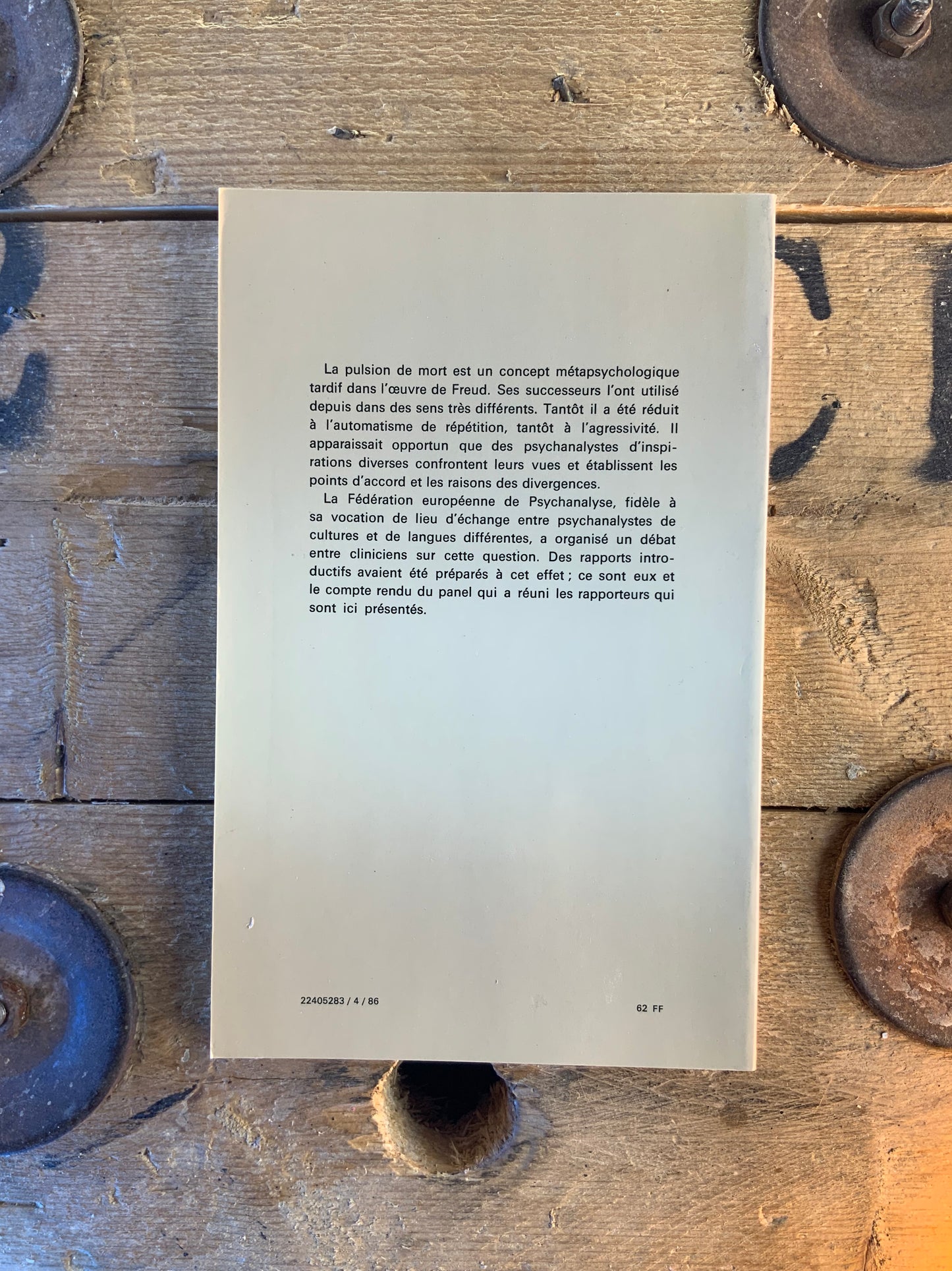 La pulsion de mort : Green - Ikonen - Laplanche - Rechardt - Segal - Widlöcher - Yorke