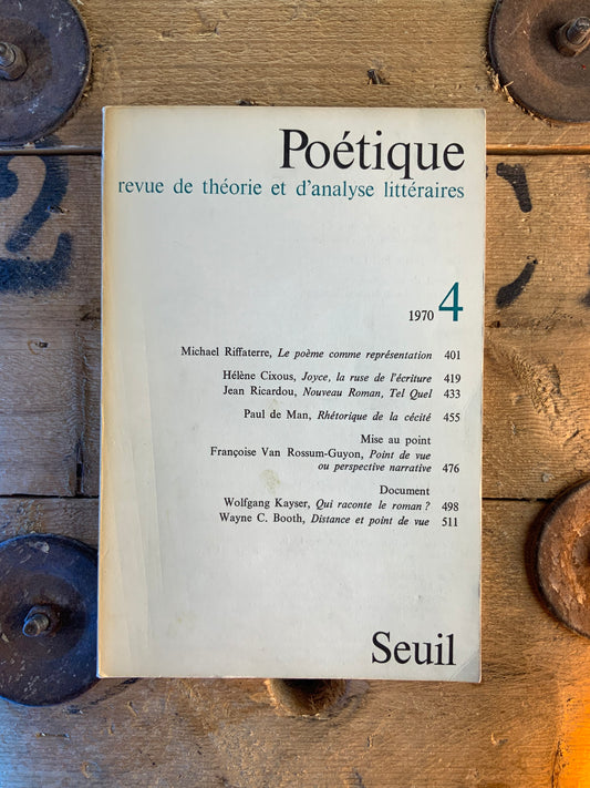 Poétique : revue de théorie et d’analyse littéraire 4 - 1970