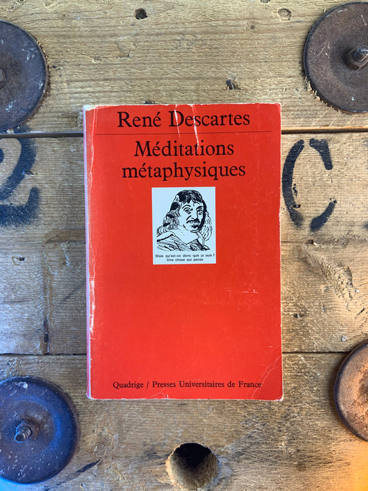 Méditations métaphysiques - René Descartes