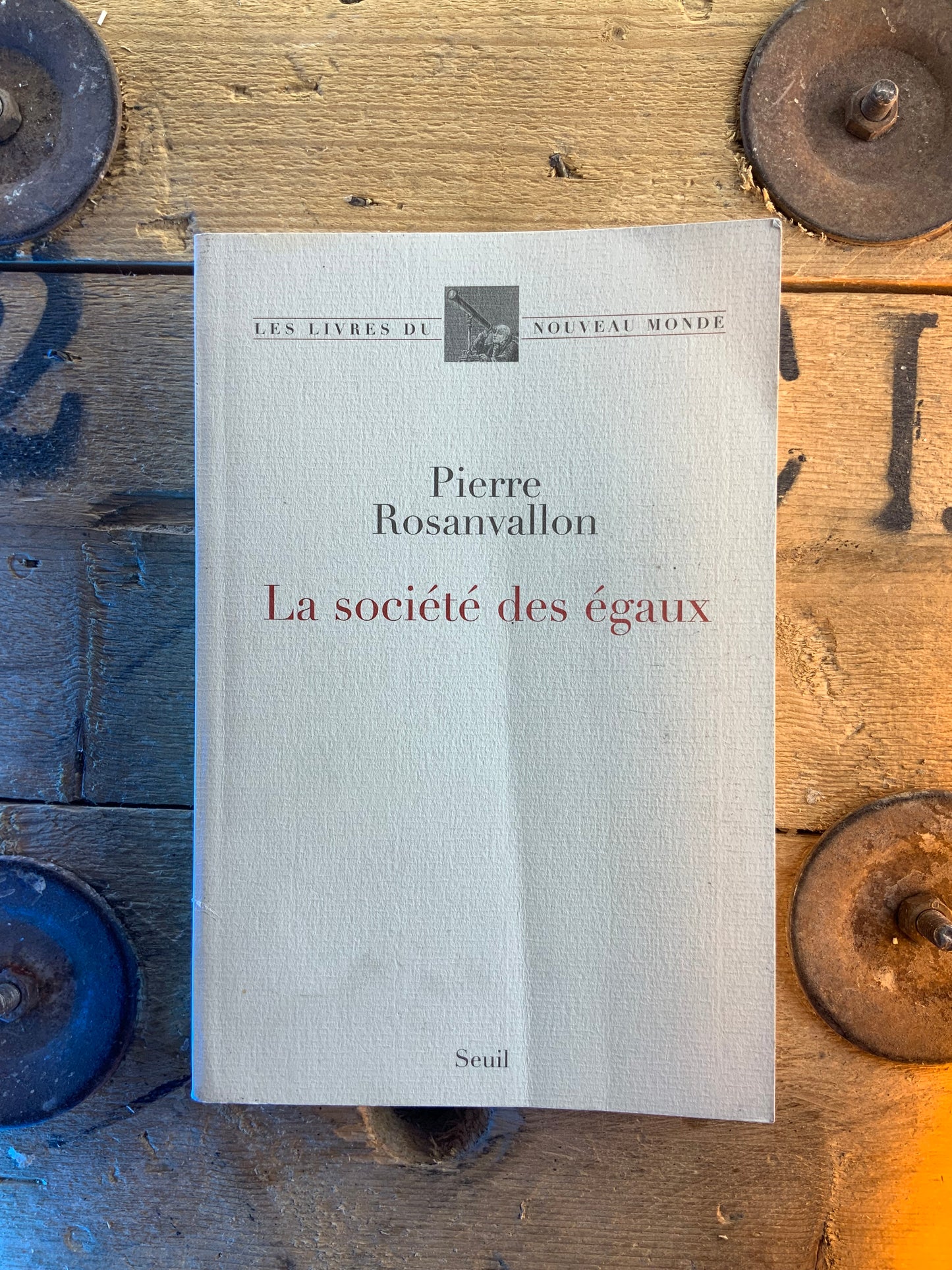 La société des égaux - Pierre Rosanvallon