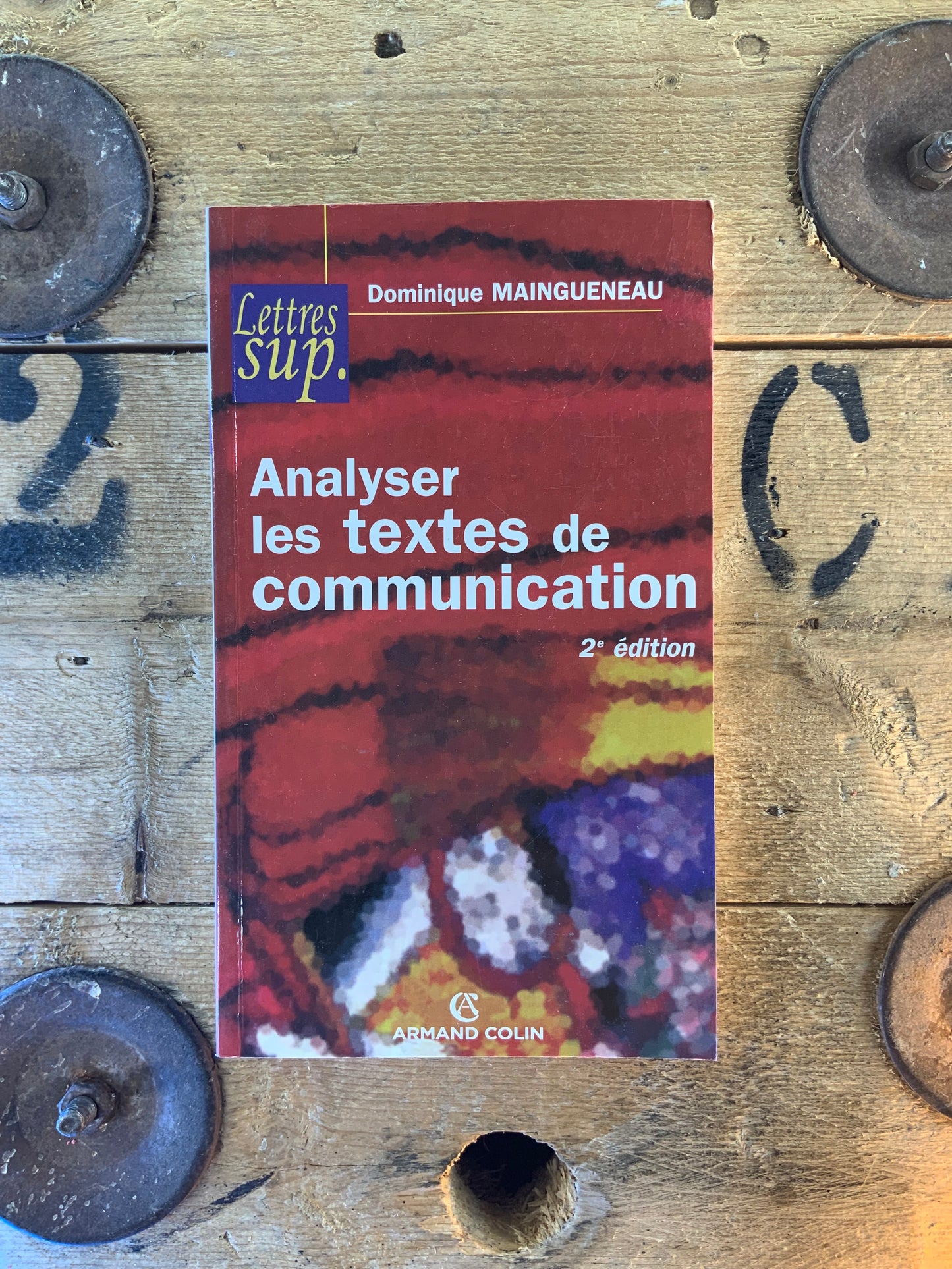 Analyser les textes de communication - Dominique Maingueneau