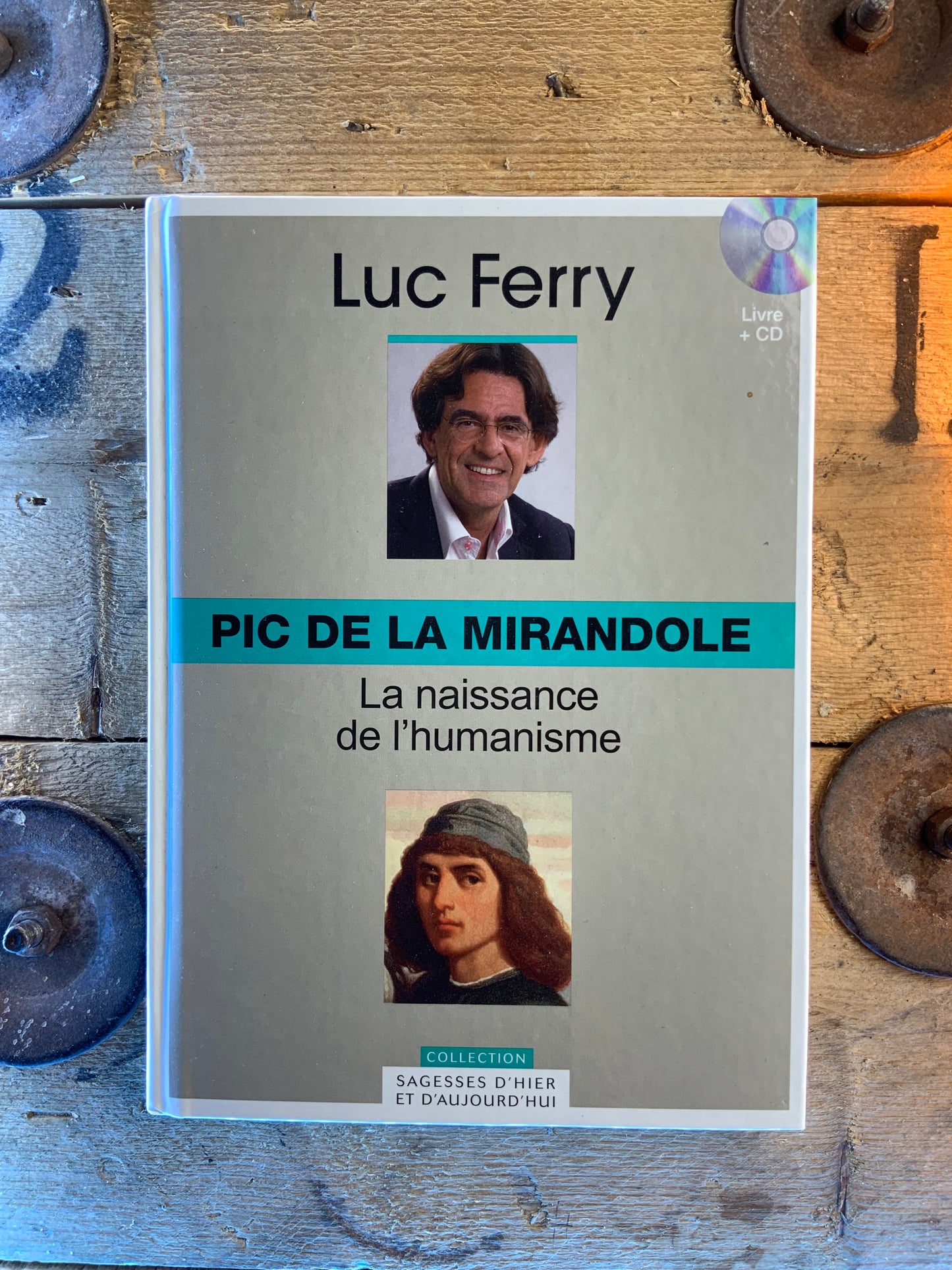 Pic De La Mirandole : la naissance de l’humanisme - Luc Ferry