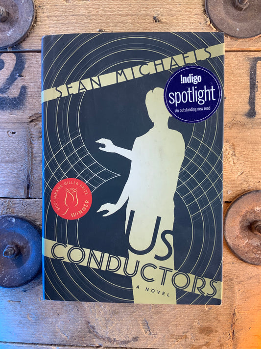 Us conductors - Sean Michaels (Hardcover)