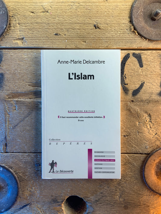 L’Islam - Anne-Marie Delcambre