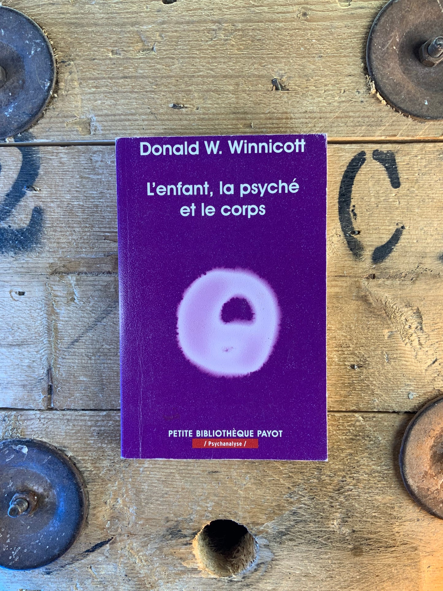 L’enfant, la psyché et le corps - Donald W. Winnicott