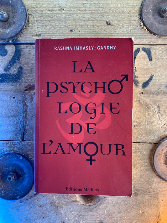 La psychologie de l’amour - Rashna Imhasly-Gandhy