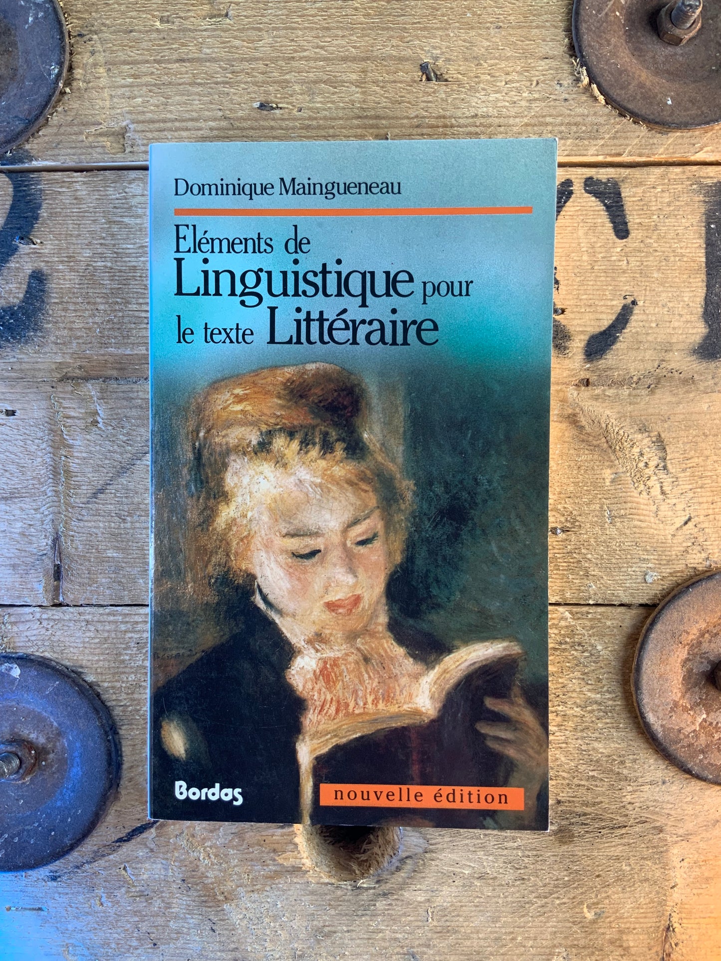 Éléments de linguistique pour le texte littéraire - Dominique Maingueneau
