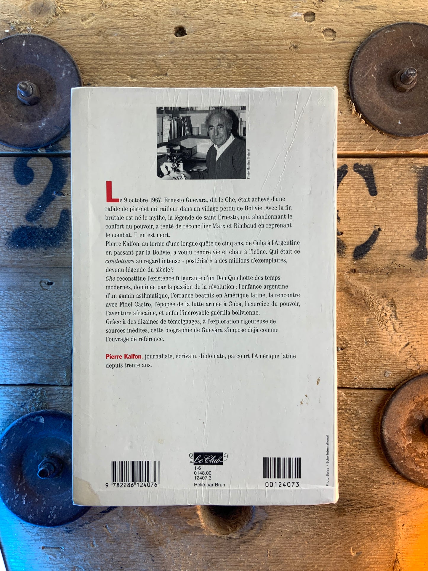 Che : Ernesto Guevera, une légende du siècle - Pierre Kalfon