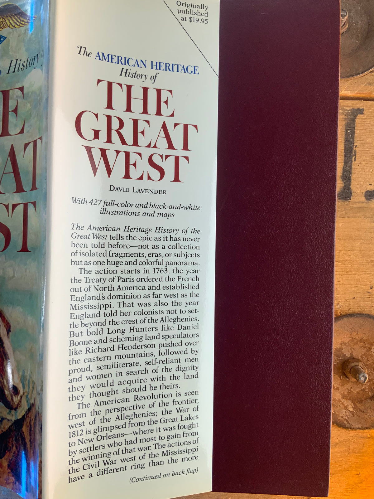 The American Heritage History of The Great West - David Lavender