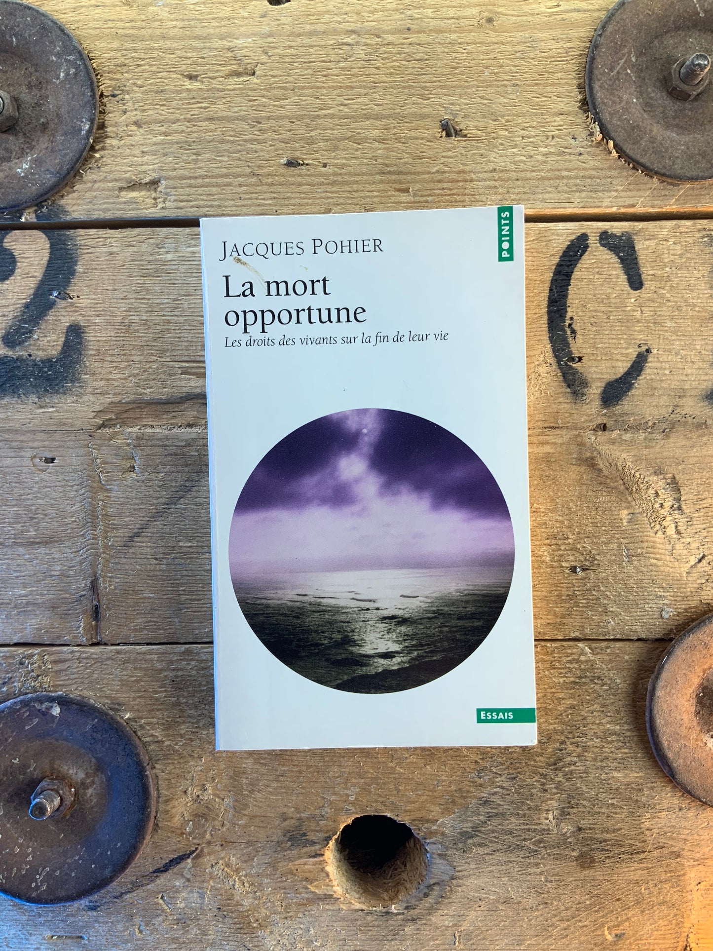 La mort opportune : les droits des vivants sur la fin de leur vie - Jacques Pohier