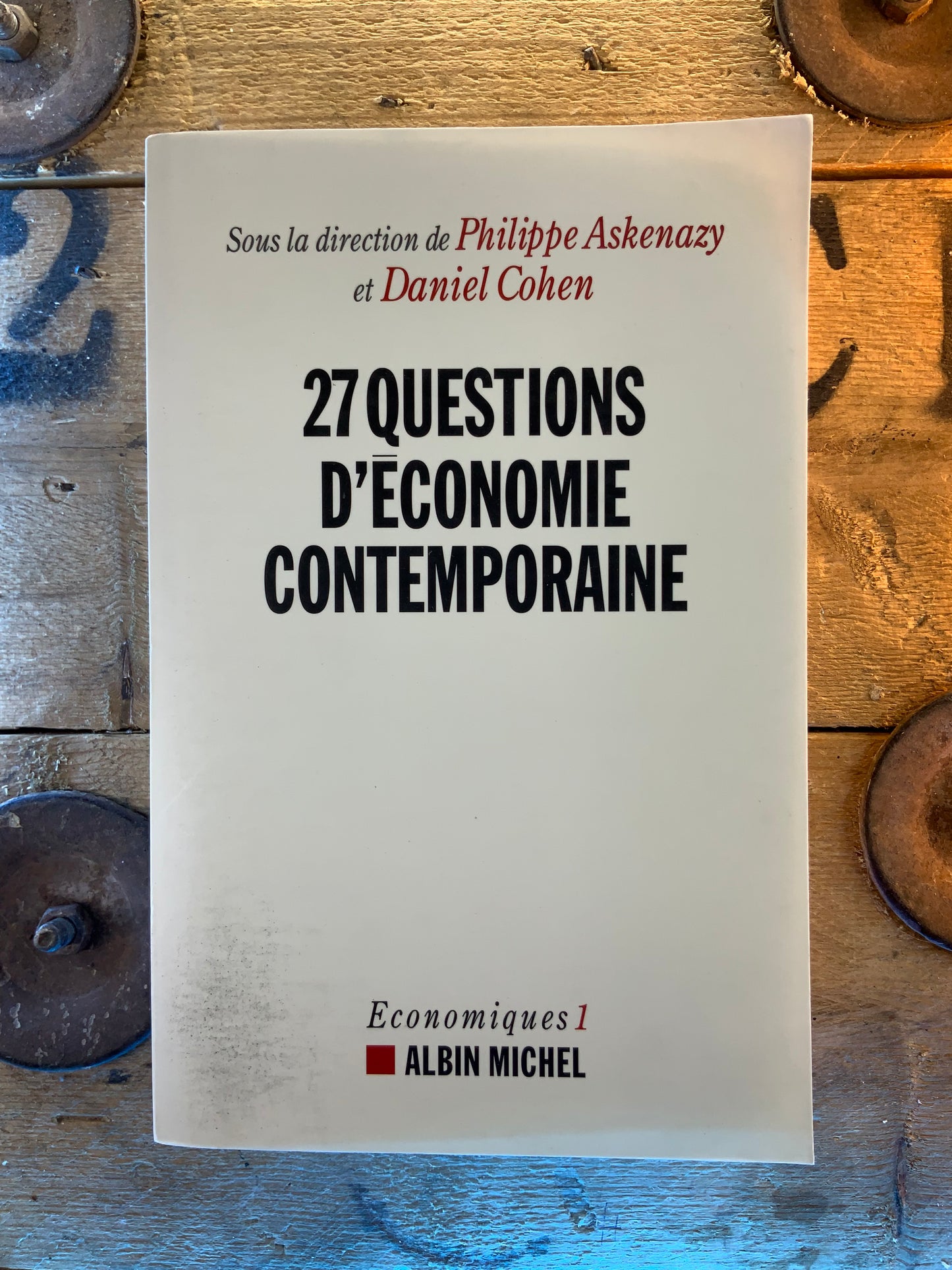 27 questions d’économie contemporaine - Philippe Askenazy et Daniel Cohen