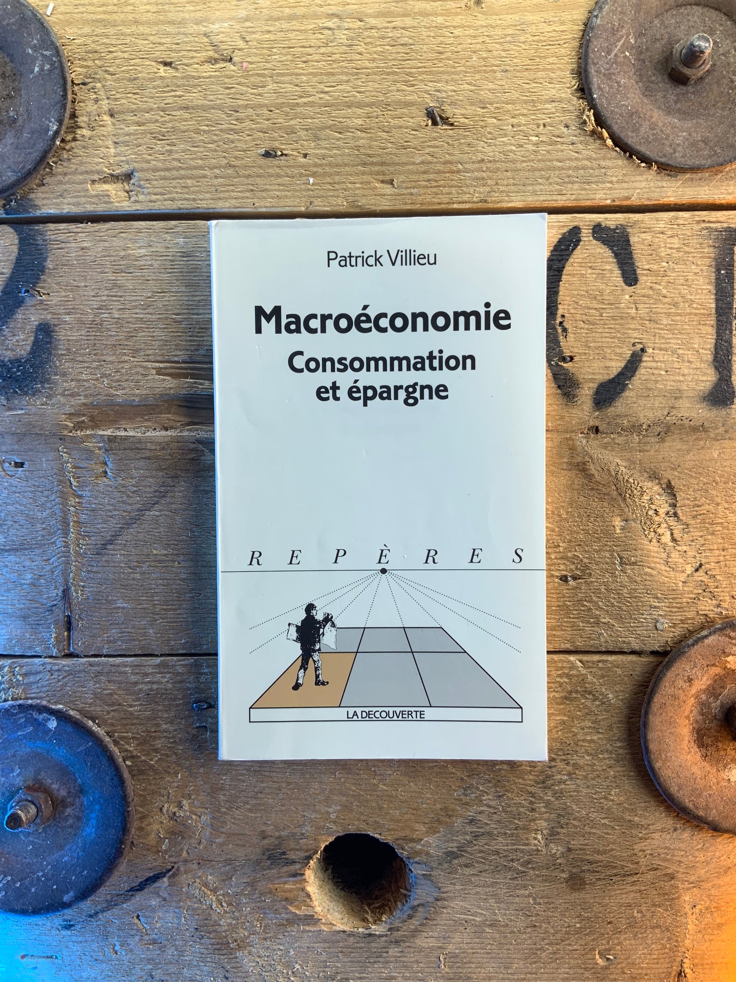 Macroéconomie : consommation et épargne - Patrick Villieu