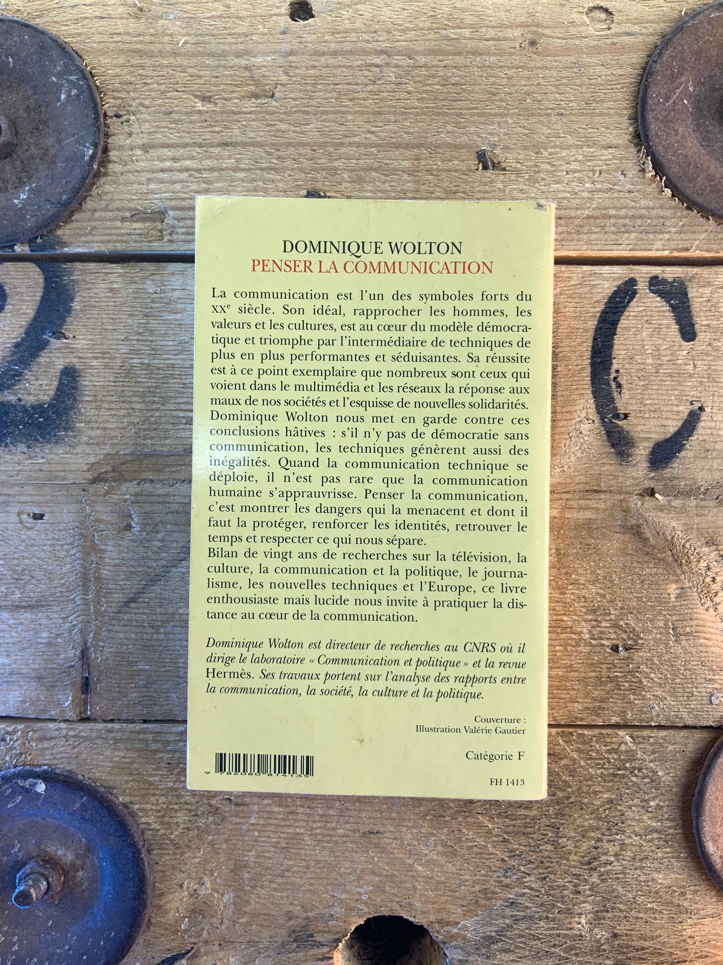 Penser la communication - Dominique Wolton