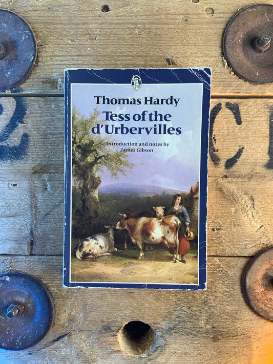 Tess of the d’Ubervilles - Thomas Hardy