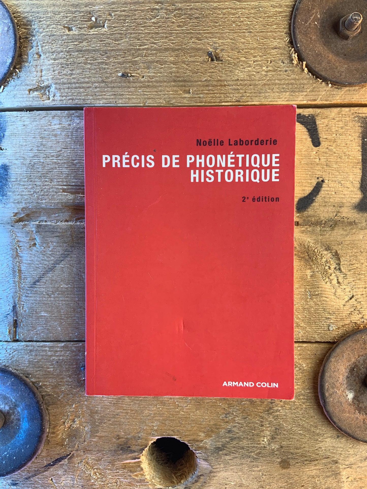 Précis de phonétique historique - Noëlle Laborderie